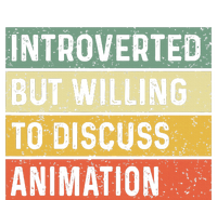 Introverted But Willing To Discuss Animation Funny Animator T-Shirt