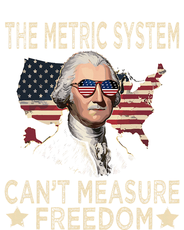 The Metric System CanT Measure Freedom T-Shirt