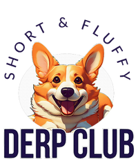 Short & Fluffy Derp Club For Corgis T-Shirt