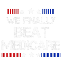 We Finally Beat Medicare T-Shirt