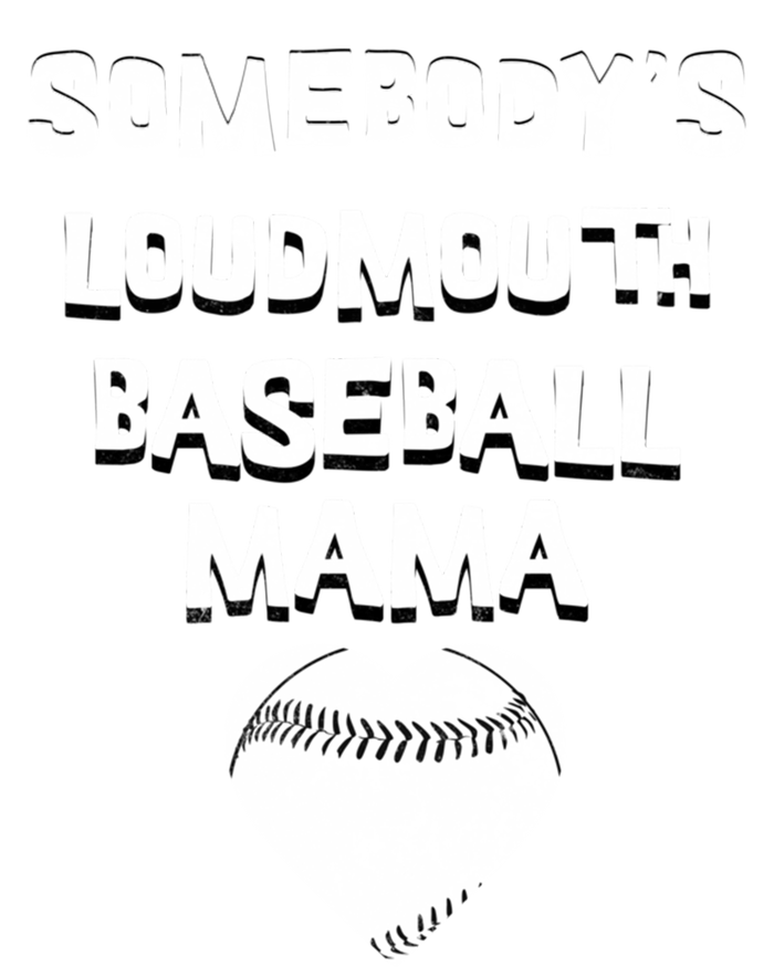 Cute SomebodyS Loud Mouth Mama Baseball Lover MotherS Day Gift Tie-Dye T-Shirt