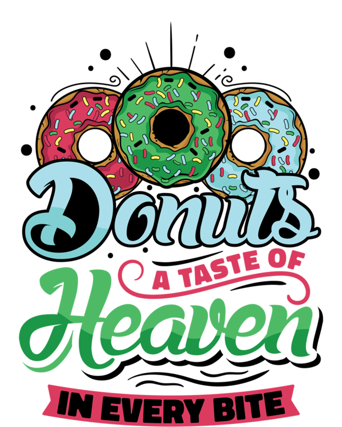 Donuts A Taste Of Heaven In Every Bite Donuts Gift T-Shirt