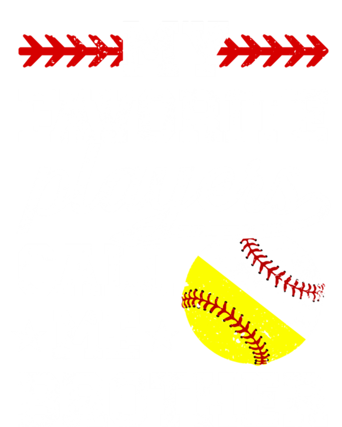 Favorite Players Call Me Brother Baseball Softball Brother Funny Gift Ladies Long Sleeve Shirt