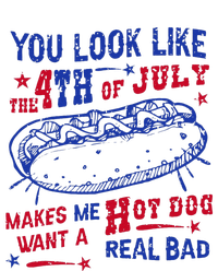 You Look Like 4th Of July Makes Me Want A Hot Dog Real Bad T-Shirt