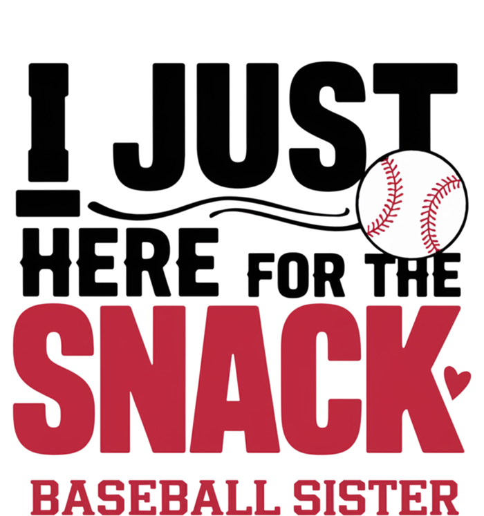 Im Just Here For The Snack Baseball Sister Baseball Game Day Gift Ladies Essential Flowy Tank