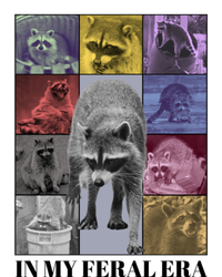 In My Feral Era Raccoon Trash Panda Weird Meme Feral Era Gift Mousepad