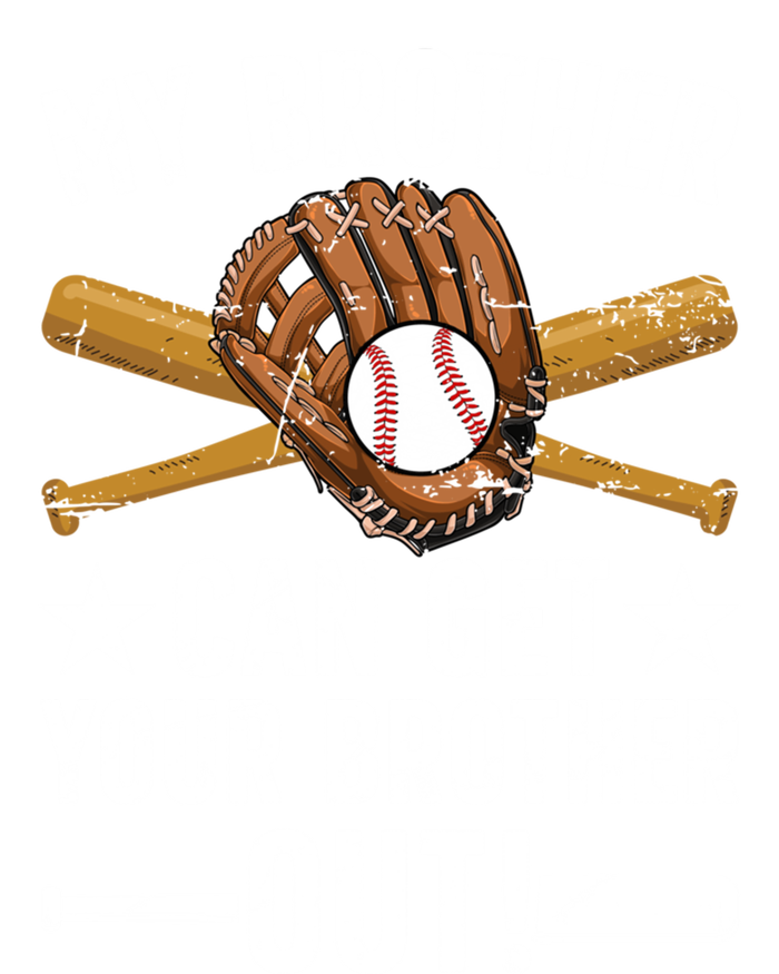 My Brother Baseball Brother Baseball PlayerS Brother Gift Ladies Long Sleeve Shirt