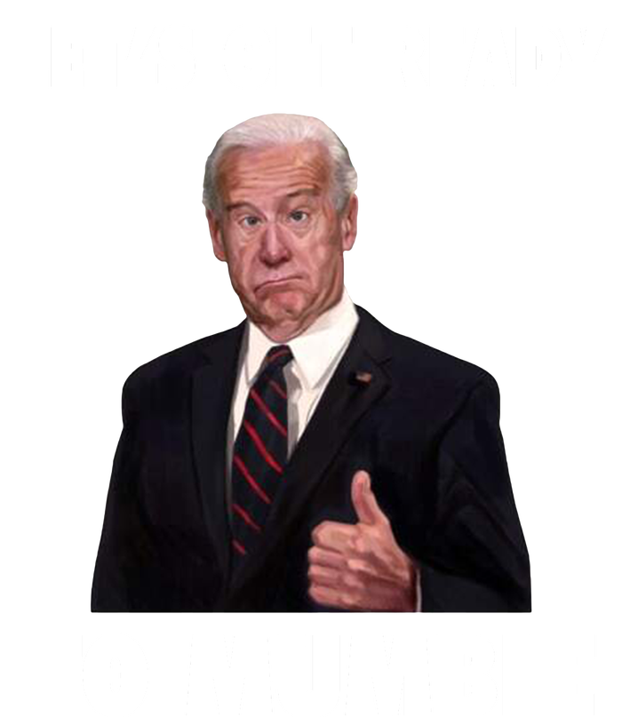 Lets Get Ready To Mumble Joe Biden Funny T-Shirt