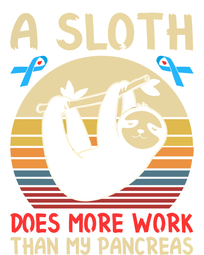 A Sloth Does More Work Than My Pancreas Women's Pullover Hoodie