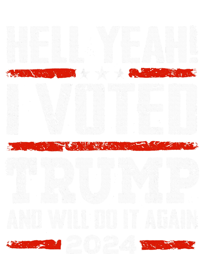 Trump 2024 Yeah! I Voted Trump And Will Do It Again Sweatshirt Cinch Pack Bag