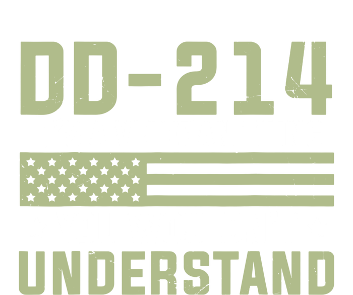 Dd214 Veteran Thing Would Not Understand American Flag Tall Sweatshirt