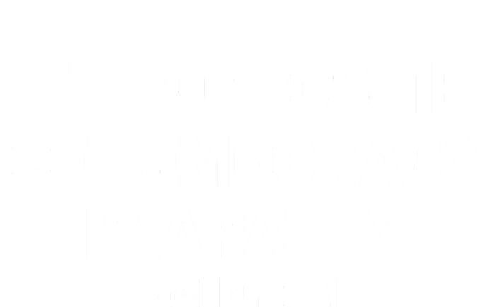 The Opposite Of Democracy Is Pathy Andy Kim Ladies Long Sleeve Shirt