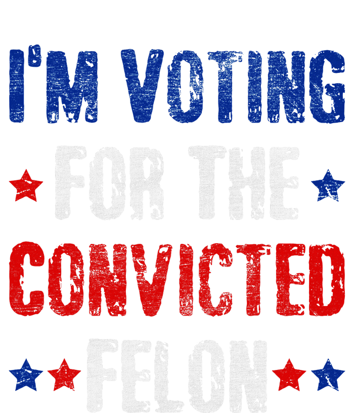 Trump 2024 Voting For The Convicted Felon T-Shirt