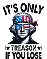 Its Only Treason If You Lose George Washington American Flag T-Shirt