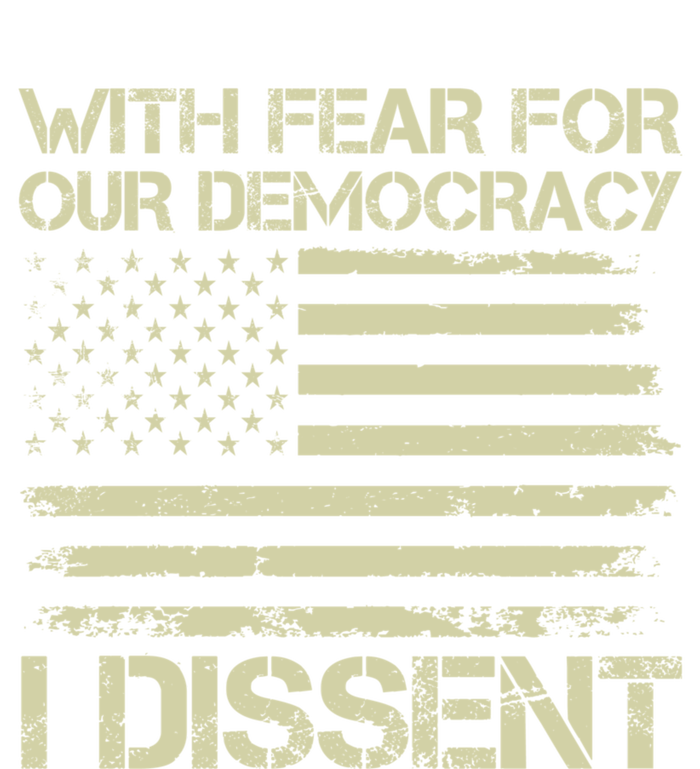 With Fear For Our Democracy I Dissent Button