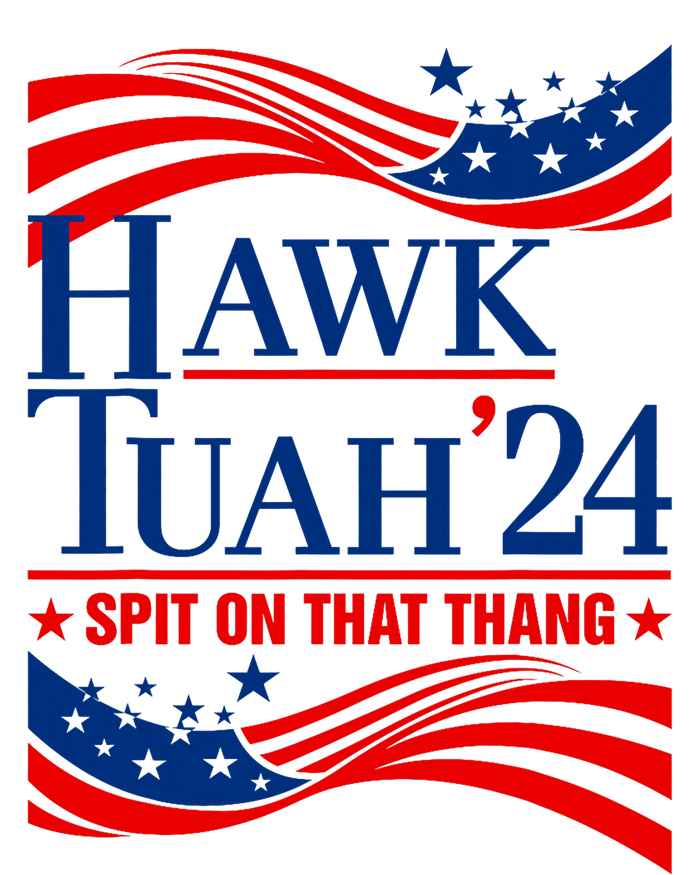 Hawk Tauh 24 Spit On That Thang Usa American Flag Meme Quote T-Shirt