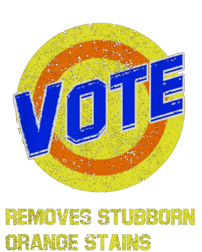 Vote Removes Stubborn Orange Stains T-Shirt