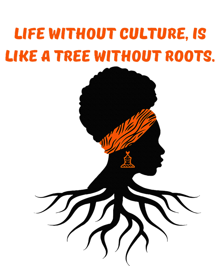 Life Without Culture Is Like A Tree Without Roots Garment-Dyed Sweatshirt