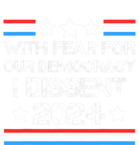 With Fear For Our Democracy I Dissent T-Shirt