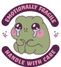 Emotionally Fragile Handle With Care Cute Crying Frog T-Shirt