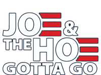 Funny Joe And The Ho Gotta Go Womens California Wash Sweatshirt