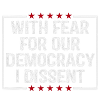 I Dissent With Fear For Our Democracy Kids Sweatshirt