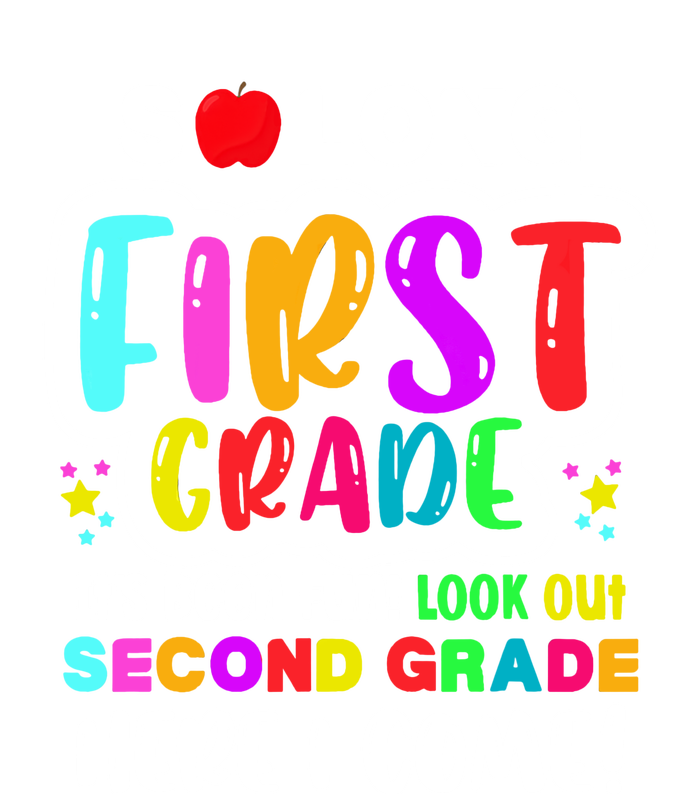 So Long First Grade Look Out Second Grade I Come T-Shirt