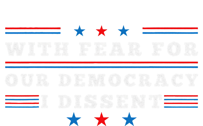 American With Fear For Our Democracy I Dissent Tall T-Shirt