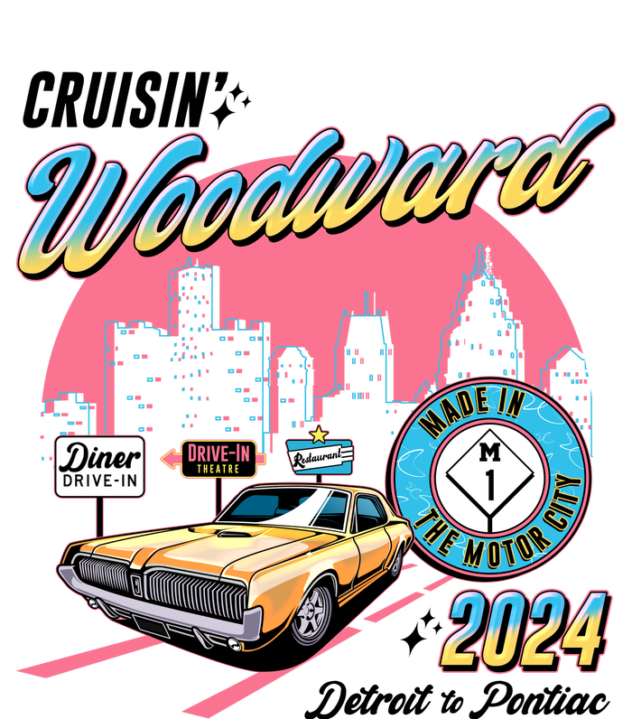 Cruisin Woodward Detroit To Pontiac 2024 Pink Version T-Shirt