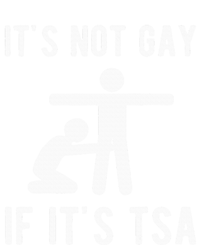 Distressed It Is Not Gay If ItS Tsa Funny Security Tall Hoodie