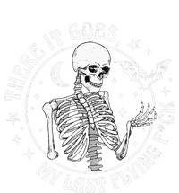 There It Goes My Last Flying F Halloween Skeleton Funny Tall Hoodie