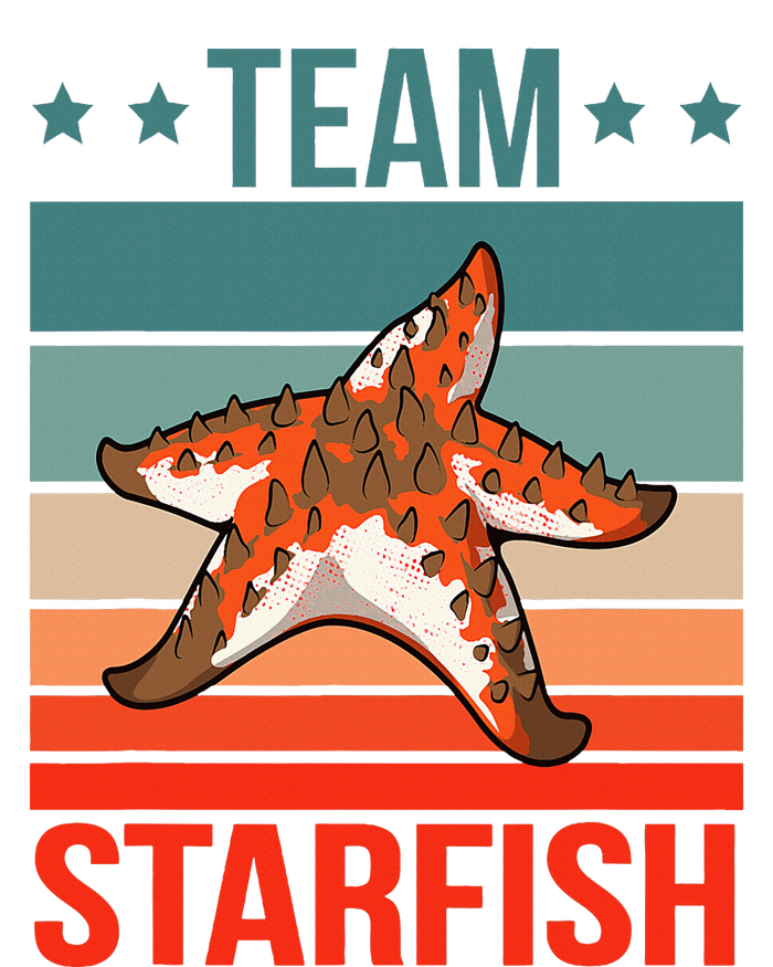 Team Starfish Quote Sea Star Starfish Sweatshirt