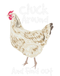 Cluck Around And Find Out White Hen Poult Funny Chicken Sweatshirt Cinch Pack Bag