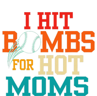 Funny Retro Baseball I Hit Bombs For Hot Moms T-Shirt