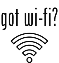 Funny Wifi For Internet Wifi Fan Got Wifi T-Shirt