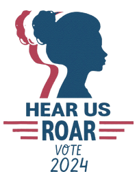 Hear Us Roar Vote 2024 T-Shirt