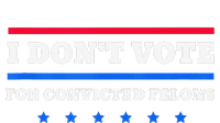 I DonT Vote For Convicted Felons Softstyle Adult Sport Polo