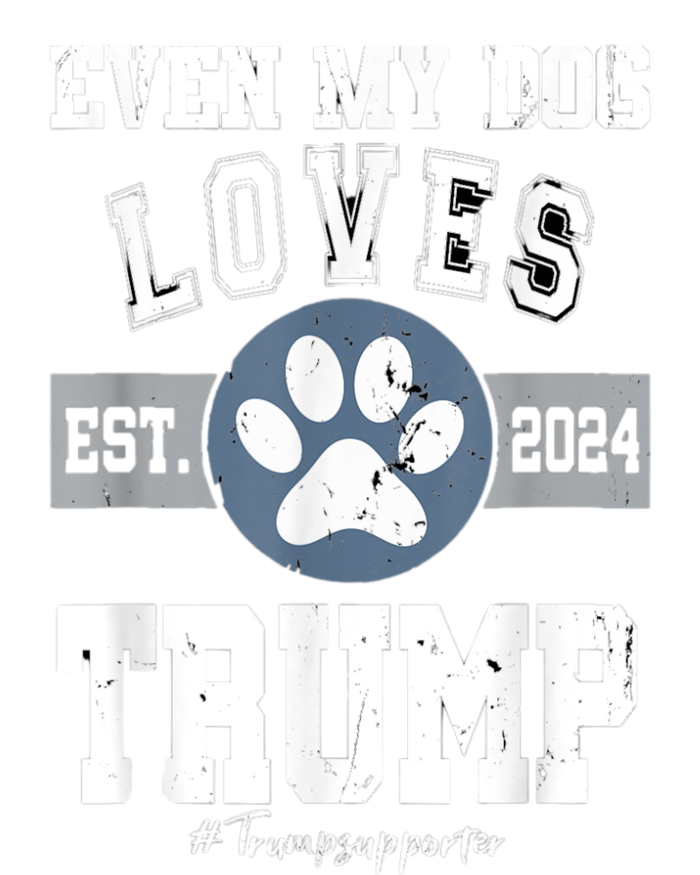 Even My Dog Loves Trump Usa Flag Election Trump Support Tall T-Shirt