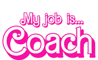 My Job Is Coach Pink Retro Funny Coach Mom Womens CVC Long Sleeve Shirt