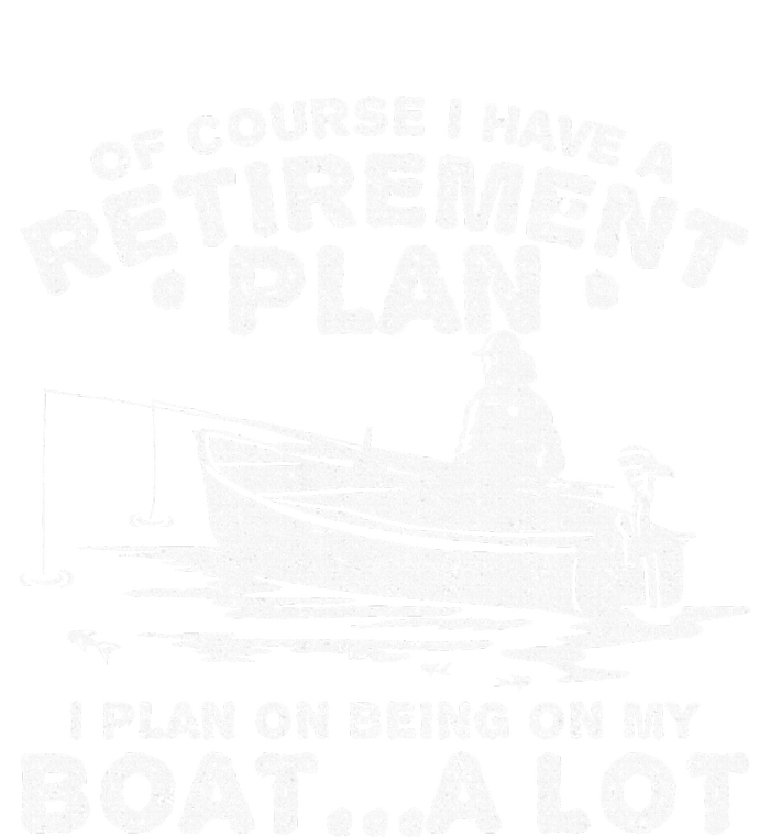 Funny I Plan On Beeing On My Boat Retirement Boat Women's Pullover Hoodie