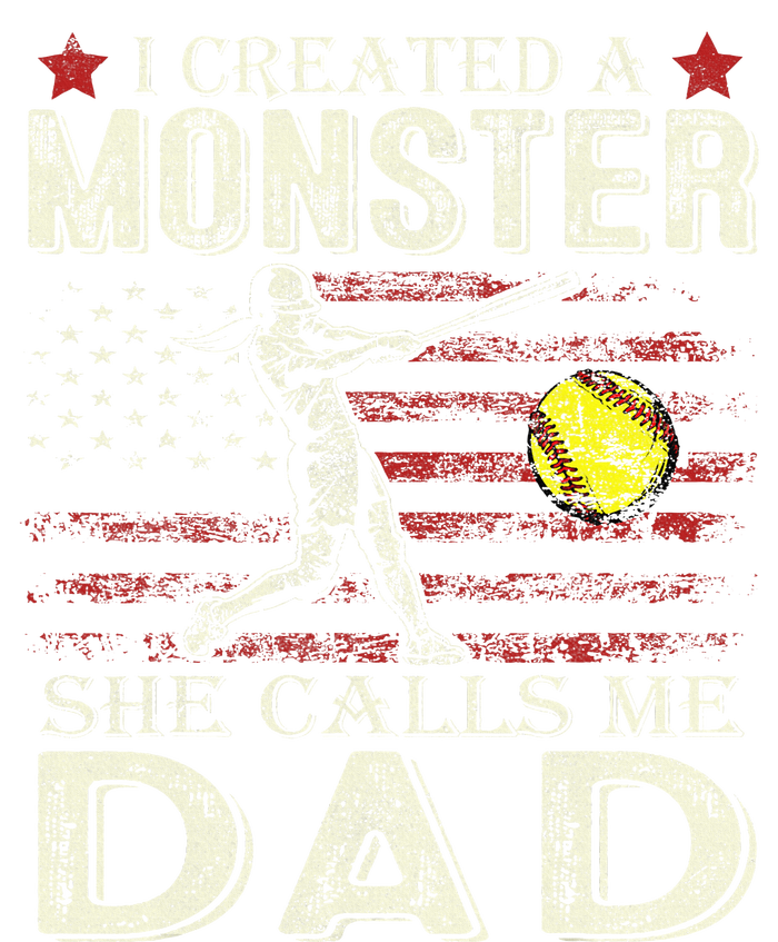 I Created A Monster She Calls Me Dad Softball FatherS Day Tank Top