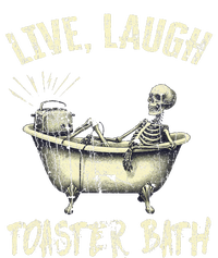 Live Laugh Toaster Bath Skeleton Bathroom Ladies PosiCharge Competitor Racerback Tank