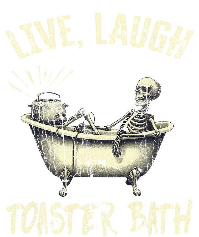 Live Laugh Toaster Bath Skeleton Bathroom Ladies PosiCharge Competitor Racerback Tank