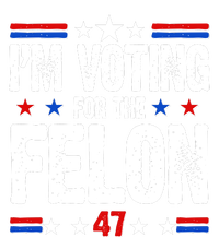 Im Voting For The Felon Trump 2024 Front Back Womens Funnel Neck Pullover Hood