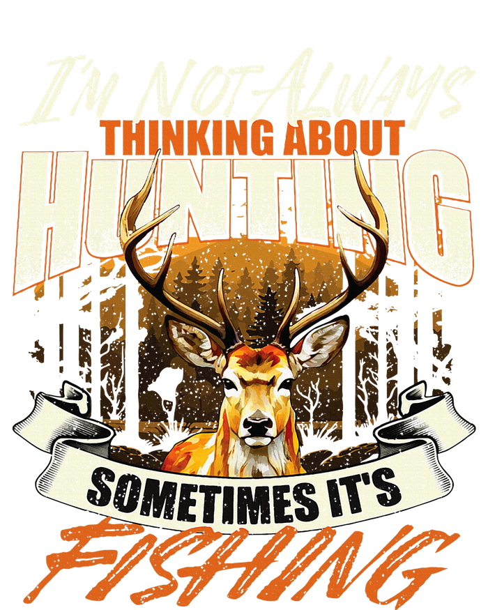 IM Not Always Thinking About Hunting Wildlife Deer Lover Cooling Performance Crew T-Shirt