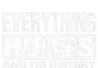 Everything Hurts And IM Hungry Funny Workout Joke PosiCharge RacerMesh Polo