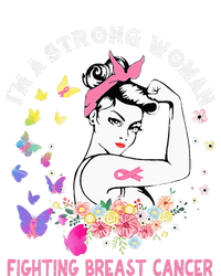 IM A Strong Woman Fighting Breast Cancer T-Shirt