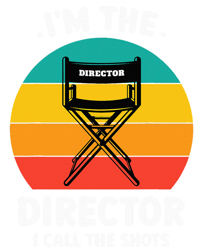 IM The Director I Call The Shots Funny Film Maker Women's Perfect Tri Tunic Long Sleeve Shirt