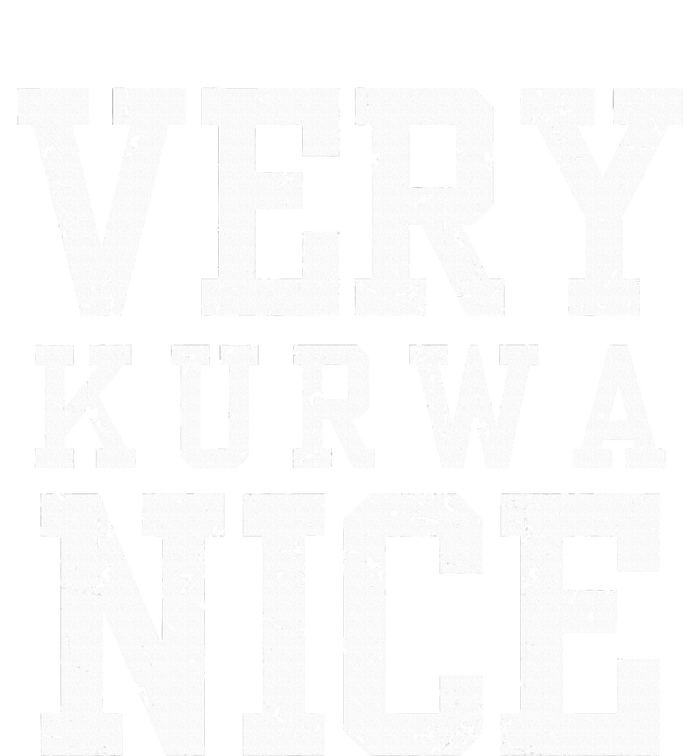 Funny Very Kurwa Nice Polish English Sarcasm T-Shirt