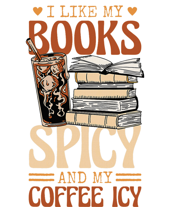 Bookish Bookworm I Like My Books Spicy And My Coffee Icy Cropped Pullover Crew